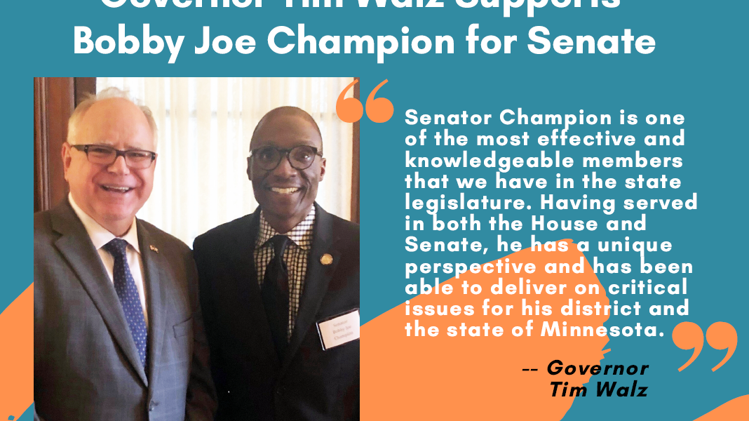 Governor Tim Walz Supports Bobby Joe Champion for Senate